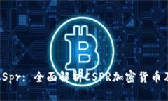 ### CSpr: 全面解析CSPR加密货币及其影响